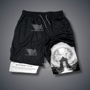 Matthew 7 13-14 Narrow Gate Performance Shorts