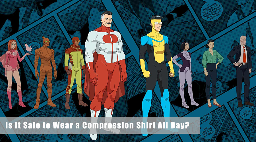 Is It Safe to Wear a Compression Shirt All Day?